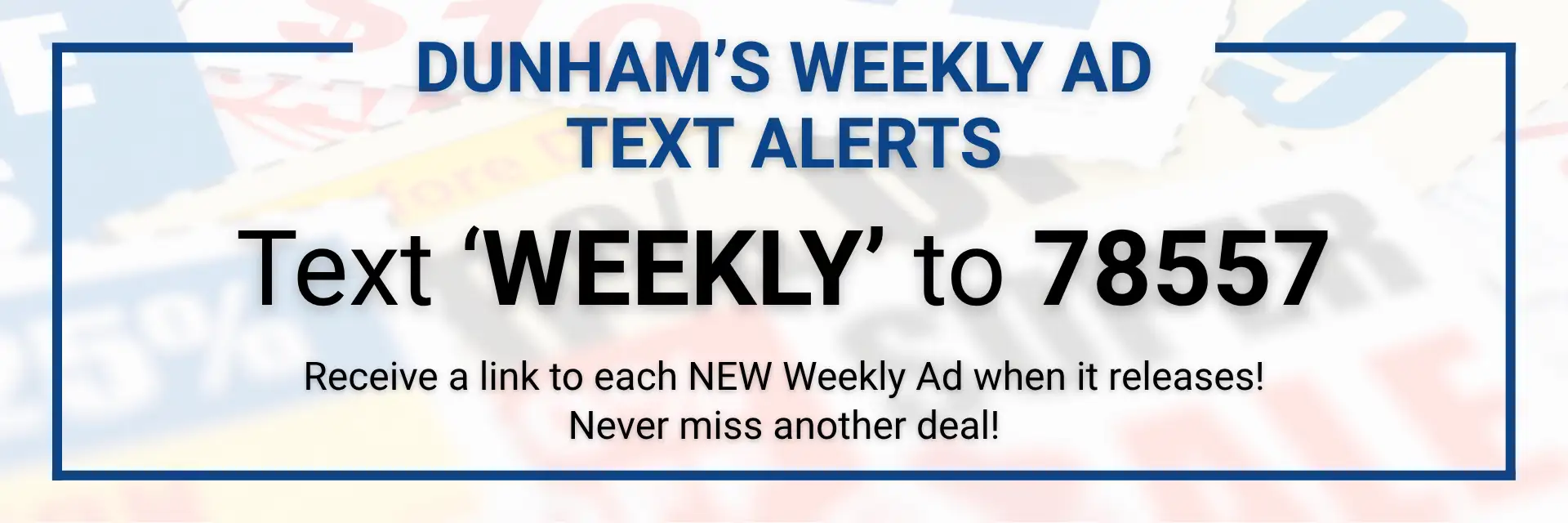 Dunhams Weekly Ad text alerts landing page
